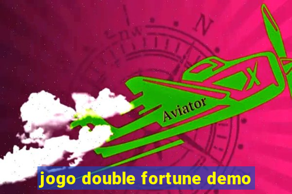 jogo double fortune demo